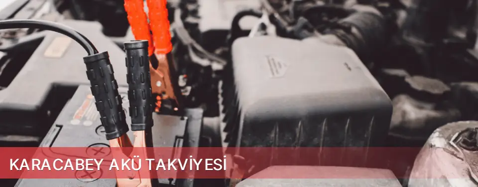 Karacabey İlçemi Akü Takviyesi